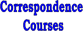 Correspondence 
Courses