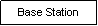 Text Box: Base Station